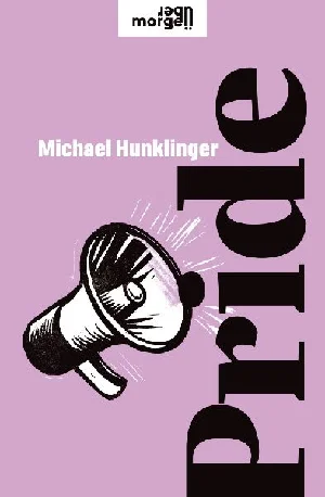 Obrazek HUNKLINGER, M: PRIDE