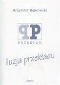Polnische buch : Iluzja prz... - Krzysztof Hejwowski