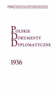 Obrazek Polskie Dokumenty Dyplomatyczne 1936