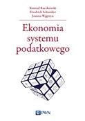 Ekonomia s... - Konrad Raczkowski, Friedrich Schneider, Joanna Węgrzyn -  Książka z wysyłką do Niemiec 