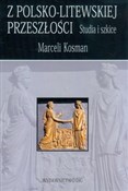 Z polsko-l... - Marceli Kosman -  Książka z wysyłką do Niemiec 