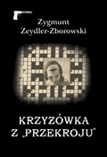 Krzyżówka ... - Zygmunt Zeydler-Zborowski -  Polnische Buchandlung 