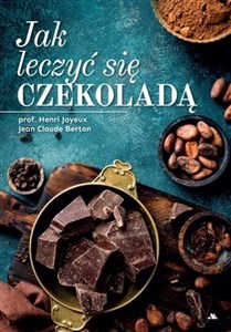 Obrazek Jak leczyć się czekoladą