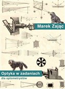 Zobacz : Optyka w z... - Marek Zając