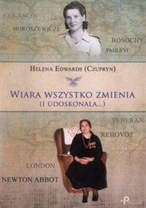 Obrazek Wiara wszystko zmienia i udoskonala