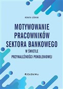 Polska książka : Motywowani... - Renata Leśniak