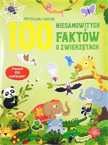 Bild von 100 niesamowitych faktów o zwierzętach