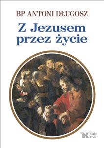 Bild von Z Jezusem przez życie