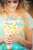 Mniej złoś... - Natalia Sońska - buch auf polnisch 