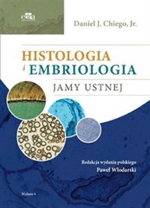 Obrazek Histologia i embriologia jamy ustnej