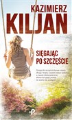 Polska książka : Sięgając p... - Kazimierz Kiljan