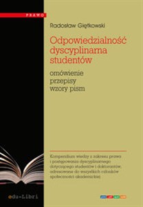 Obrazek Odpowiedzialność dyscyplinarna studentów Omówienie, przepisy, wzory pism