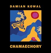 Chamaechor... - Damian Kowal - buch auf polnisch 