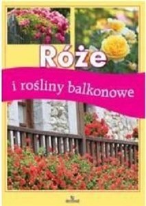 Bild von Róże i rośliny balkonowe