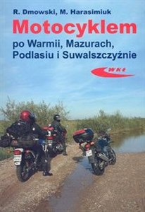 Bild von Motocyklem po Warmii Mazurach Podlasiu i Suwalszczyźnie