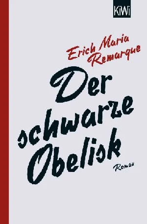 Bild von REMARQUE, E: DER SCHWARZE OBELISK