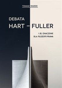 Bild von Debata Hart-Fuller i jej znaczenie dla filozofii prawa