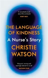 Bild von The Language of Kindness A Nurse's Story