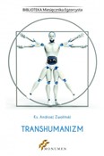 Transhuman... - Andrzej Zwoliński -  Książka z wysyłką do Niemiec 