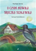 O czym mów... - Krystyna Jarocka -  polnische Bücher