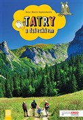 Polnische buch : Tatry z dz... - Szymczak Anna, Szymczak Marcin