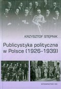 Publicysty... - Krzysztof Stępnik -  Książka z wysyłką do Niemiec 