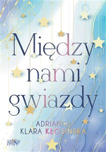 Bild von Między nami gwiazdy