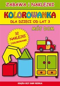 Bild von Mój dom Kolorowanka Zabawa i naklejki, dla dzieci od lat 3
