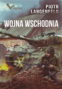 Książka : Wojna Wsch... - Piotr Langenfeld