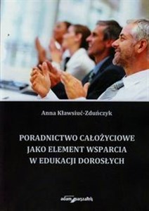 Obrazek Poradnictwo całożyciowe jako element wsparcia w edukacji dorosłych