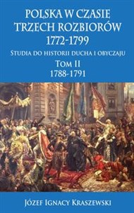 Obrazek Polska w czasie trzech rozbiorów 1772-1799 Tom 2