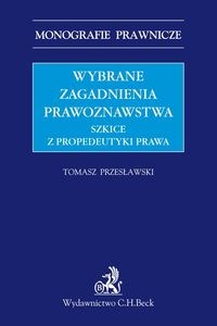 Bild von Wybrane zagadnienia prawoznawstwa Szkice z propedeutyki prawa