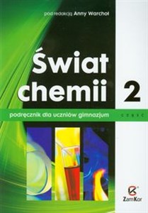 Obrazek Świat chemii Podręcznik Część 2 Gimnazjum