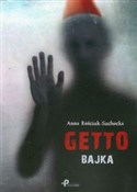 Getto Bajk... - Anna Kościuk-Suchocka -  Polnische Buchandlung 
