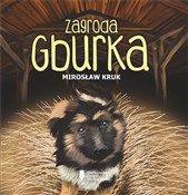 Zobacz : Zagroda Gb... - Mirosław Kruk