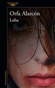Loba / A W... - Orfa Alarcon -  polnische Bücher