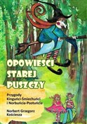 Opowieści ... - Norbert Grzegorz Kościesza -  fremdsprachige bücher polnisch 