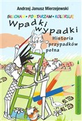 Polska książka : Wpadki wyp... - Andrzej Janusz Mierzejewski