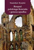 Rozpad pol... - Stanisław Krajski - buch auf polnisch 