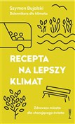 Recepta na... - Szymon Bujalski -  polnische Bücher