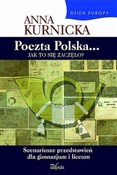 Poczta Pol... - Anna Kurnicka -  Książka z wysyłką do Niemiec 