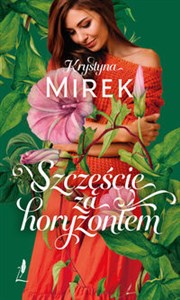 Obrazek Szczęście za horyzontem Wielkie Litery