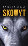 Książka : Skowyt - Marek Świerczek