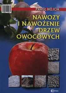 Obrazek Nawozy i nawożenie drzew owocowych