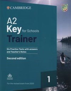 Bild von A2 Key for Schools Trainer 1 for the Revised Exam from 2020 Six Practice Tests with Answers and Teacher's Notes with Downloadable Audio