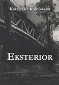 Eksterior - Katarzyna Kolbowska -  fremdsprachige bücher polnisch 