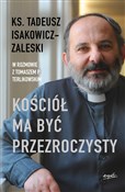 Polnische buch : Kościół ma... - Tadeusz Isakowicz-Zaleski, Tomasz Terlikowski
