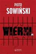 Książka : Wierni - Piotr Sowiński