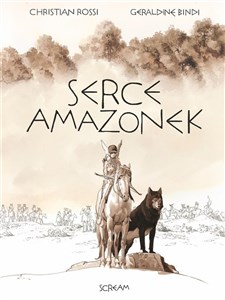 Bild von Serce amazonek. Wydanie kolekcjonerskie