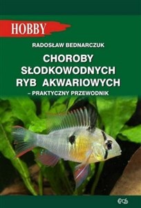 Bild von Choroby słodkowodnych ryb akwariowych Praktyczny przewodnik